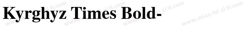 Kyrghyz Times Bold字体转换